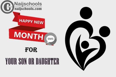 Happy New Month Messages for Your Son Or Daughter