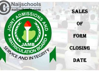 JAMB Sales of Form 2022/2023 Closing Date