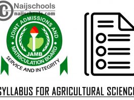 JAMB Syllabus for Agricultural Science 2022 CBT Exam