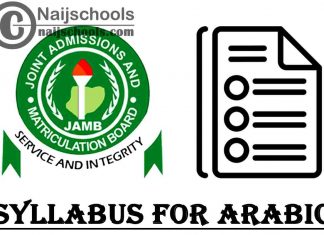 JAMB Syllabus for Arabic 2023 CBT Exam