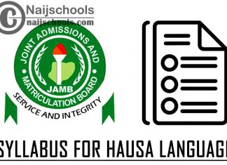 JAMB Syllabus for Hausa Language 2023 CBT Exam