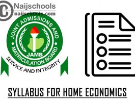 JAMB Syllabus for Home Economics 2022 CBT Exam