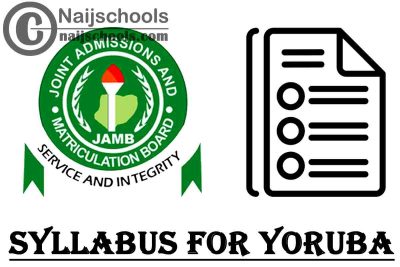 JAMB Syllabus for Yoruba 2023 CBT Exam