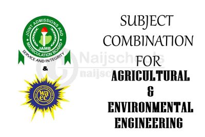 Subject Combination for Agricultural & Environmental Engineering