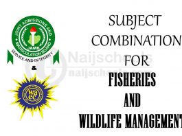 JAMB and WAEC (O'Level) Subject Combination for Fisheries and Wildlife Management