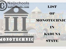 Full List of Accredited Monotechincs in Kaduna State Nigeria