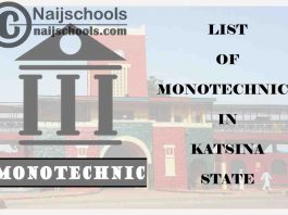 Full List of Accredited Monotechincs in Katsina State Nigeria