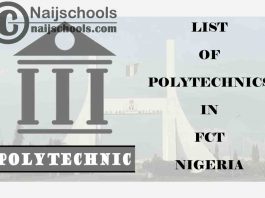 Full List of Accredited Polytechnics in Federal Capital Territory (FCT) Nigeria