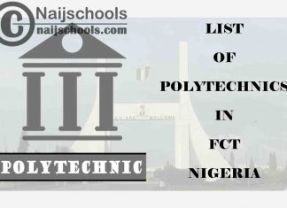 Full List of Accredited Polytechnics in Federal Capital Territory (FCT) Nigeria
