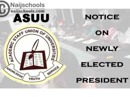 Academic Staff Union of Universities (ASUU) Notice on Newly Elected President | CHECK NOW