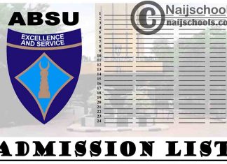 Abia State University (ABSU) 1st, 2nd, 3rd & 4th Batch Admission List for 2020/2021 Academic Session | CHECK NOW