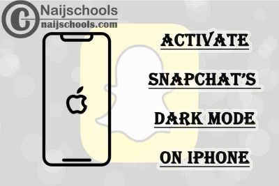 How to Activate & Use Snapchat’s Dark Mode on Your iPhone Device