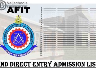 Air Force Institute of Technology (AFIT) HND & Pre-HND Direct Entry Admission List for the 2020/2021 Academic Session | CHECK NOW