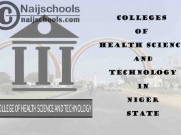 Full List of Colleges of Health Science and Technology in Niger State Nigeria