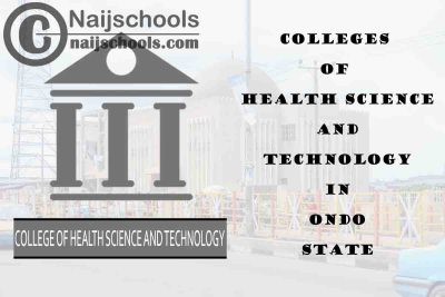 Full List of Colleges of Health Science and Technology in Ondo State Nigeria