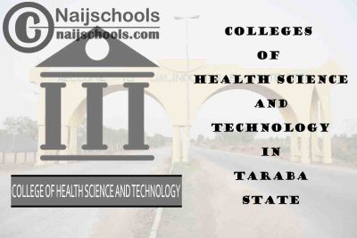 Full List of Colleges of Health Science and Technology in Taraba State Nigeria