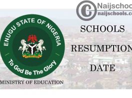 Enugu State Public & Private Schools 3rd Term Resumption Date for Continuation of 2020/2021 Academic Session | CHECK NOW