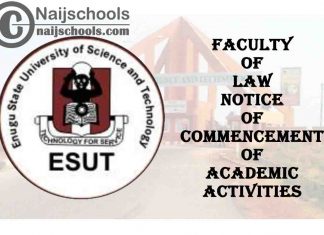 ESUT Faculty of Law Notice of Commencement of Academic Activities for 2020/2021 Session | CHECK NOW
