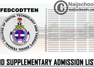 Federal College of Dental Technology and Therapy Enugu (FEDCODTTEN) 2020/2021 ND Supplementary Admission List | CHECK NOW