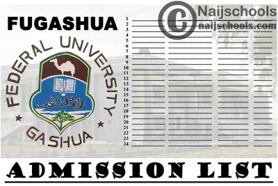 Federal University Gashua (FUGASHUA) Admission List for 2020/2021 Academic Session | CHECK NOW