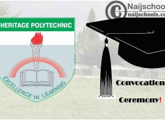 Heritage Polytechnic 10th Convocation Ceremony Schedule for Graduating Students | CHECK NOW