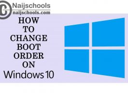 3 Sure Ways on How to Change Boot Order on Windows 10 via Any Laptop