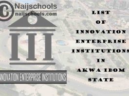 Full List of Innovation Enterprise Institutions in Akwa Ibom State Nigeria