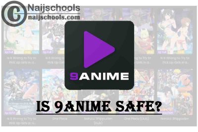 Is 9ANIME.app Streaming Site Legal and Safe to Watch Anime Online? CHECK NOW
