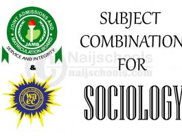 JAMB and WAEC (O'Level) Subject Combination for Sociology