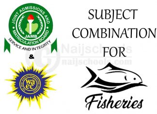 JAMB & WAEC Subject Combination for Fisheries