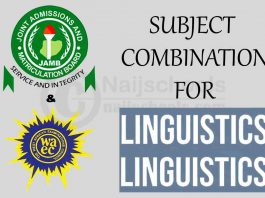 JAMB and WAEC (O’Level) Subject Combination for Linguistics
