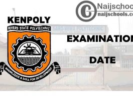 Kenule Beeson Saro-Wiwa Polytechnic (KENPOLY) 2020/2021 1st Semester Examination Commencement Date | CHECK NOW