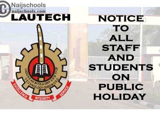 Ladoke Akintola University of Technology (LAUTECH) Notice to All Staff and Students on Public Holiday | CHECK NOW