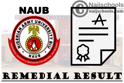 Nigerian Army University Biu (NAUB) Remedial Programme Result for 2019/2020 Academic Session | CHECK NOW