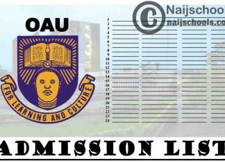 Obafemi Awolowo University (OAU) Admission List for 2020/2021 Academic Session | CHECK NOW
