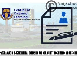 OAU CDL BSc Programme in e-Agricultural Extension and Community Engineering 2021 Admission Form | APPLY NOW