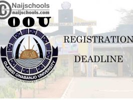 Olabisi Onabanjo University (OOU) Course Registration Deadline for 2020/2021 Academic Session | CHECK NOW