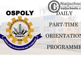 OSPOLY ND I Daily Part-Time (DPT) Orientation Programme Schedule for 2020/2021 Academic Session | CHECK NOW