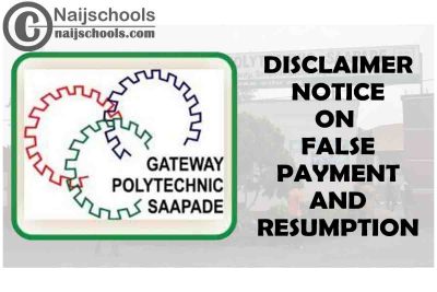 The Gateway (ICT) Polytechnic Disclaimer Notice on False Payment and Resumption | CHECK NOW