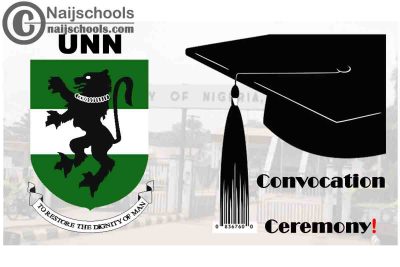 University of Nigeria Nsukka (UNN) 49th Convocation Ceremony Schedule | CHECK NOW