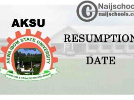 Akwa Ibom State University (AKSU) 2021 Resumption Date Notice to Students | CHECK NOW