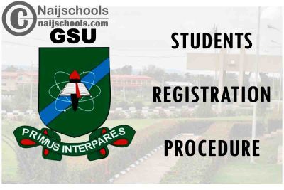 Gombe State University (GSU) 2020/2021 Newly Admitted Students Registration Procedure | CHECK NOW