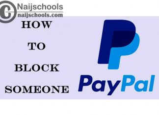How to Block Someone (Another User) from Future Transactions on PayPal Website or Mobile App