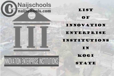Full List of Innovation Enterprise Institutions in Kogi State Nigeria