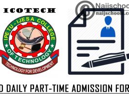 Ipetu Ijesa College of Technology (ICOTECH) ND Daily Part-Time Admission Form for 2020/2021 Academic Session | APPLY NOW