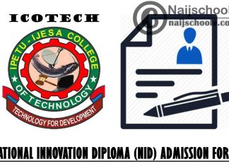 ICOTECH National Innovation Diploma (NID) Admission (Post UTME) Form for 2021/2022 Academic Session | APPLY NOW