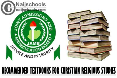 JAMB Recommended Textbooks for Christian Religious Studies 2023 CBT Exam