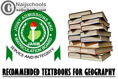 JAMB Recommended Textbooks for Geography 2023 Exam