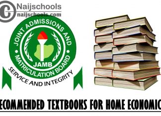 JAMB Recommended Textbooks for Home Economics 2023 Exam