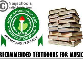 JAMB Recommended Textbooks for Music 2023 Exam